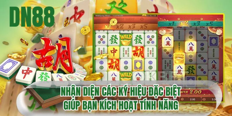 Nhận diện các ký hiệu đặc biệt giúp bạn kích hoạt tính năng